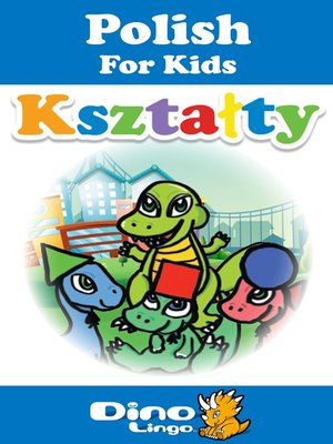 cover image of Polish for kids - Shapes storybook